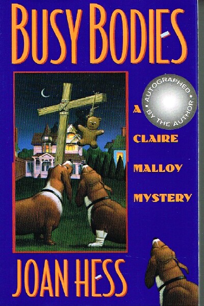 HESS, JOAN - Busy Bodies: A Claire Malloy Mystery