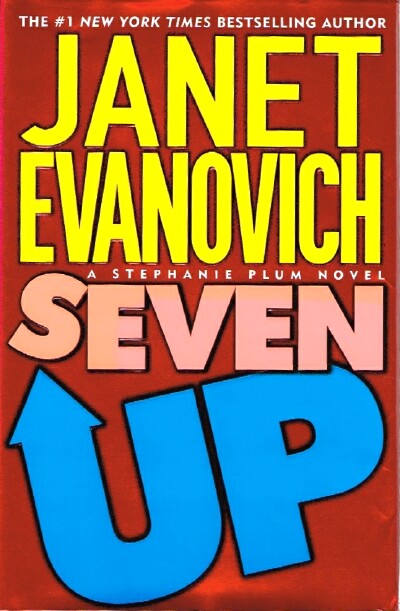 EVANOVICH, JANET - Seven Up: A Stephanie Plum Novel