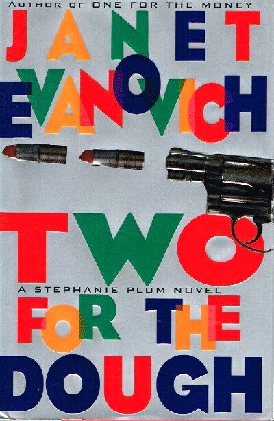 EVANOVICH, JANET - Two for the Dough: A Stephanie Plum Novel