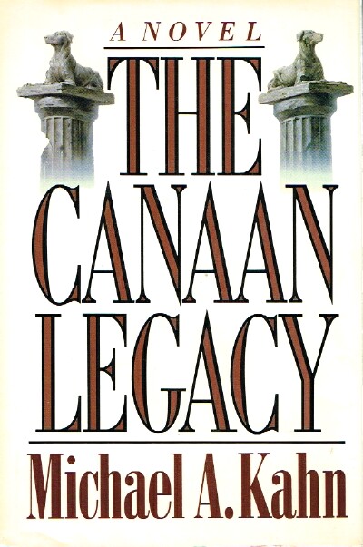 KAHN, MICHAEL A. - The Canaan Legacy