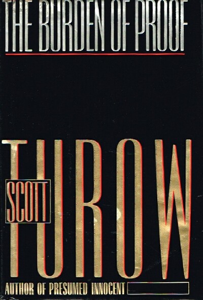 TUROW, SCOTT - The Burden of Proof