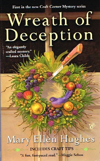 HUGHES, MARY ELLEN - Wreath of Deception