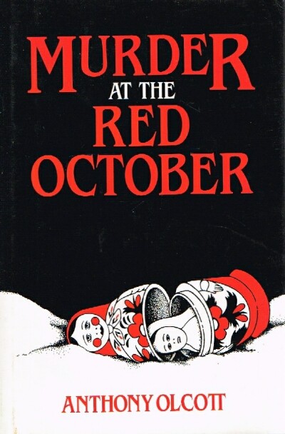 OLCOTT, ANTHONY - Murder at the Red October