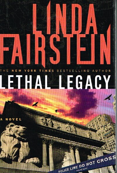 FAIRSTEIN, LINDA - Lethal Legacy (Alexandra Cooper Novel) a Novel