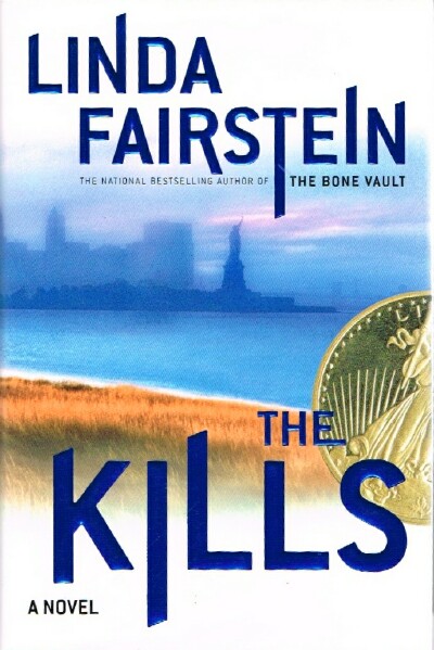 FAIRSTEIN, LINDA - The Kills