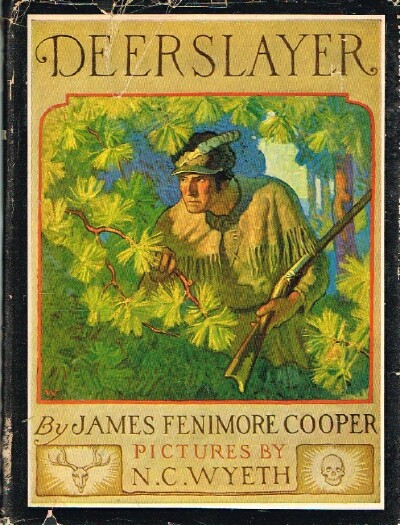 COOPER, JAMES FENIMORE - Deerslayer