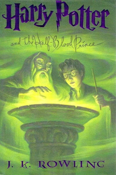 ROWLING, J. K.; GRANDPR, MARY - Harry Potter and the Half-Blood Prince