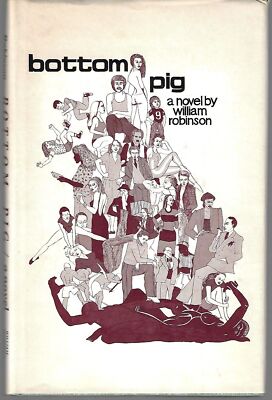William Robinson / Bottom Pig Signed 1st Edition - Imagen 1 de 3