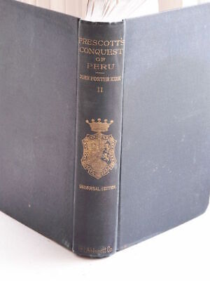 Wm H Prescott / History of the Conquest of Peru Vol II - Picture 1 of 1