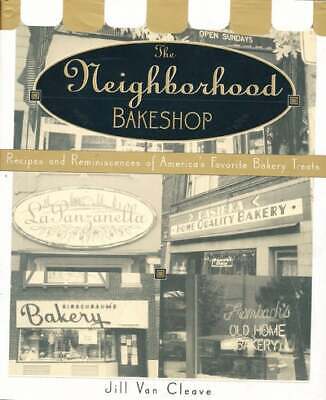Jill Van Cleave / The Neighborhood Bakeshop 1st Edition - Picture 1 of 1