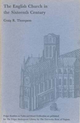 Craig r Thompson / The English Church in the Sixteenth Century - Picture 1 of 1