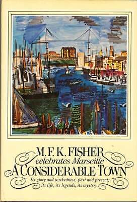 M F K Fisher / A Considerable Town 1st Edition - Picture 1 of 1