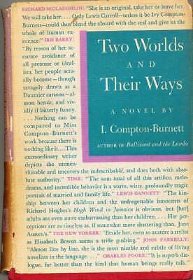 I Compton Burnett / Two Worlds and Their Ways 1st Edition - Picture 1 of 1