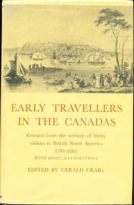 Gerald M Craig / Early Travellers in the Canadas 1791-1867 - Imagen 1 de 1