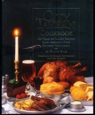 Walter Staib, Beth D'Addono / City Tavern Cookbook 1st Edition - Imagen 1 de 3