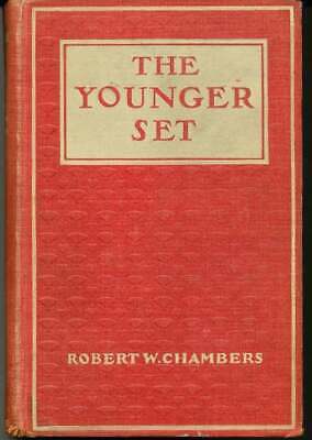 Robert W Chambers / The Younger Set 1st Edition - Picture 1 of 2