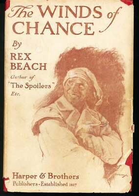 Rex Beach / The Winds of Chance 1st Edition - Picture 1 of 2