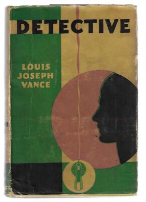 Louis Joseph Vance / Detective - Picture 1 of 2