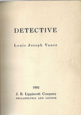 Louis Joseph Vance / Detective - Picture 2 of 2