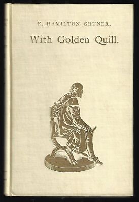 E Hamilton Gruner / With Golden Quill Signed 1st Edition - Imagen 1 de 2