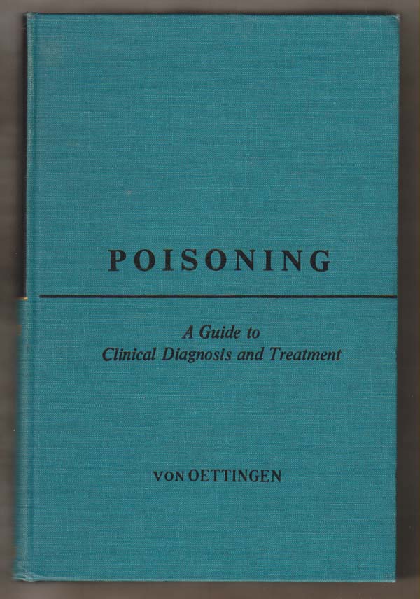 Image for Poisoning: a Guide to Clinical Diagnosis and Treatment