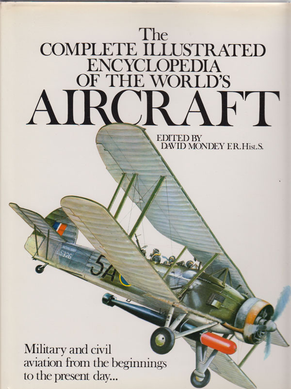 Image for The Complete Illustrated Encyclopedia of the World's Aircraft