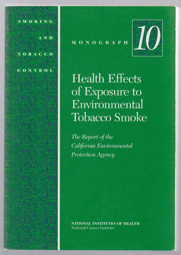 Image for Health Effects of Exposure to Environmental Tobacco Smoke:  The Report of the California Environmental Protection Agency