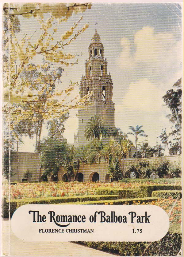 Image for The Romance of Balboa Park