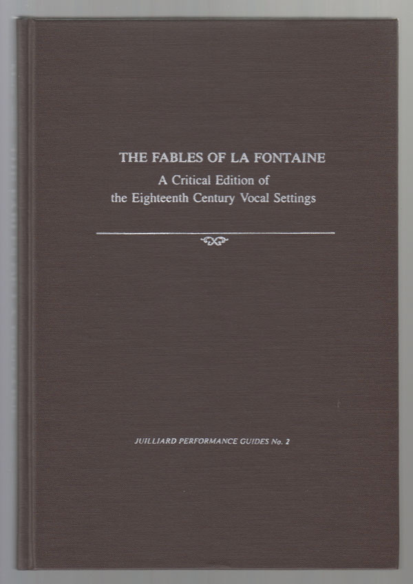 Image for The Fables of La Fontaine:  A Critical Edition of the Eighteenth Century Vocal Settings