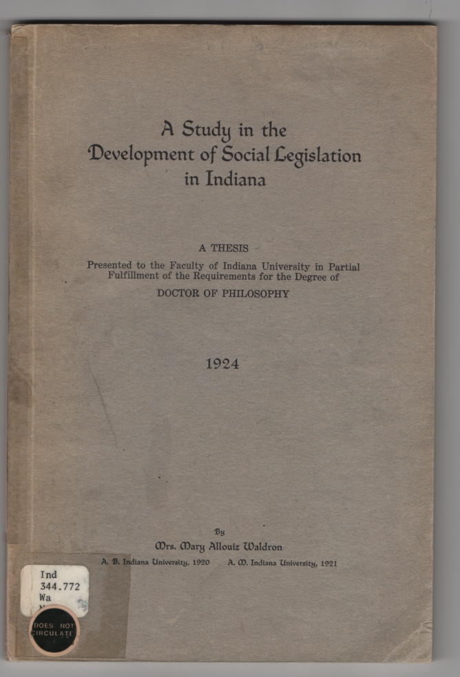 Image for A Study in the Development of Social Legislation in Indiana