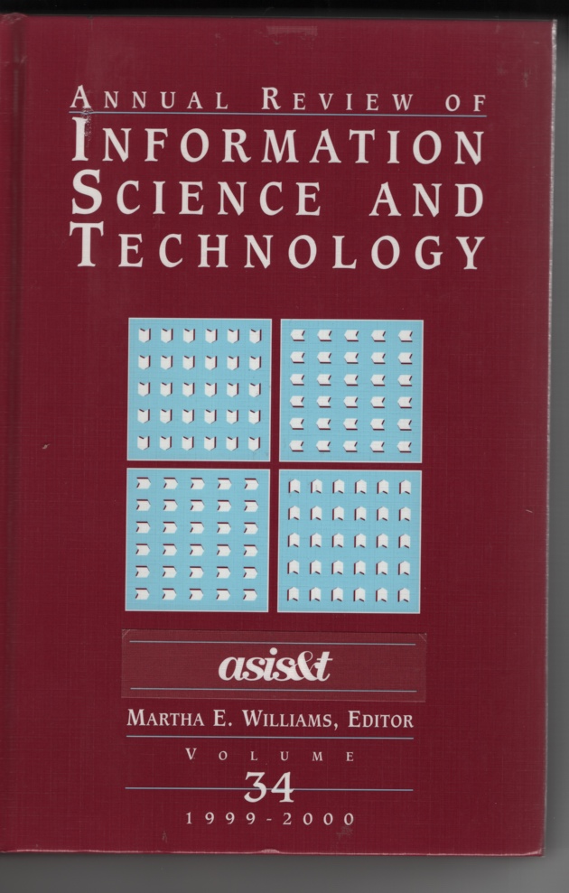 Image for Annual Review of Information Science and Technology 1999-2000 (Vol. 34)