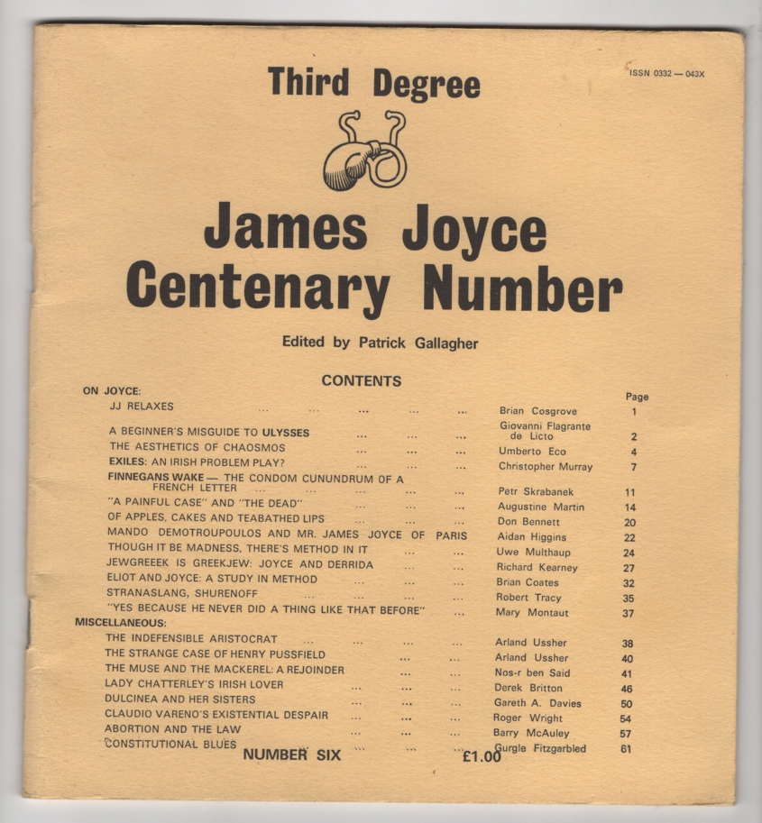 Gallagher, Patrick, Ed. - Third Degree: James Joyce Centenary Number; Number 6.