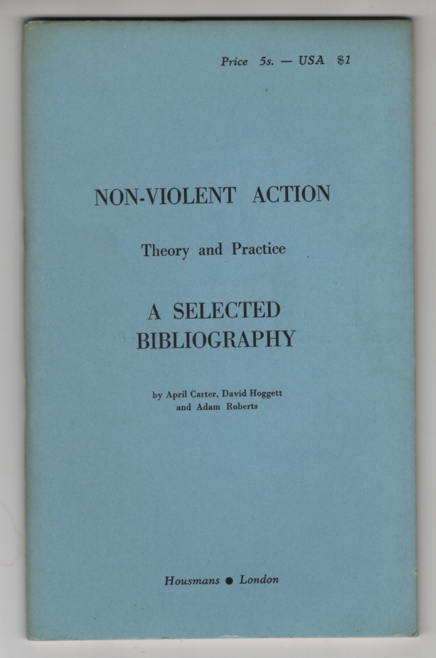 Image for Non-Violent Action: Theory and Practice:  A Selected Bibliography