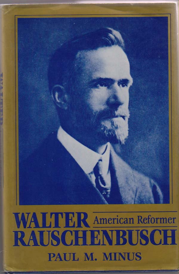 Image for Walter Rauschenbusch: American Reformer
