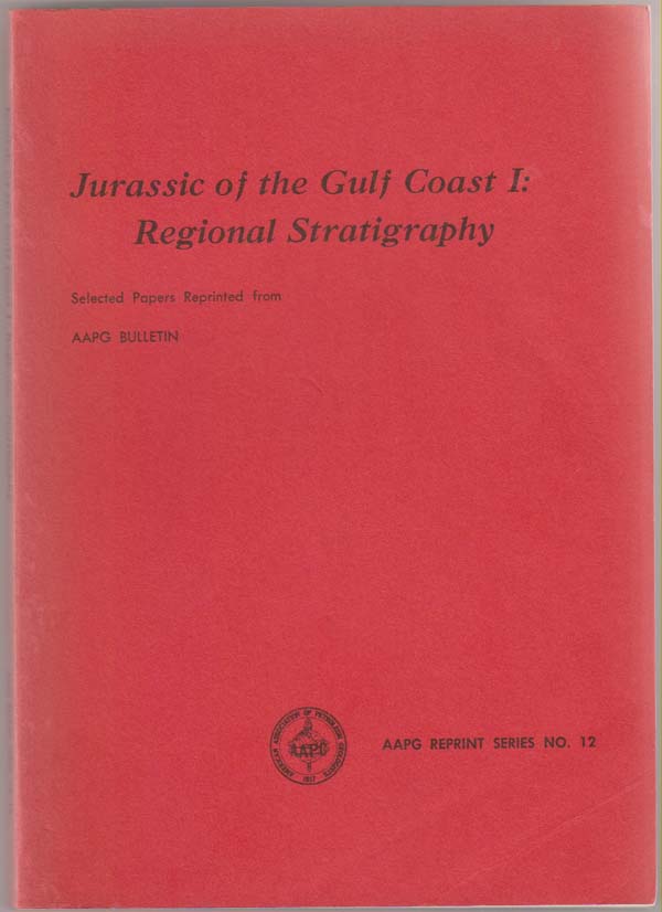 Image for Jurassic of the Gulf Coast I: Regional Stratigraphy