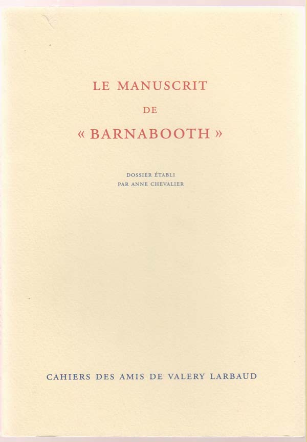 Image for Le Manuscrit De "Barnabooth":  Dossier Etabli