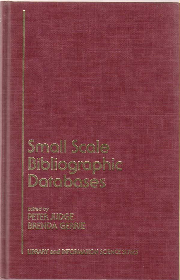 Image for Small Scale Bibliographic Databases