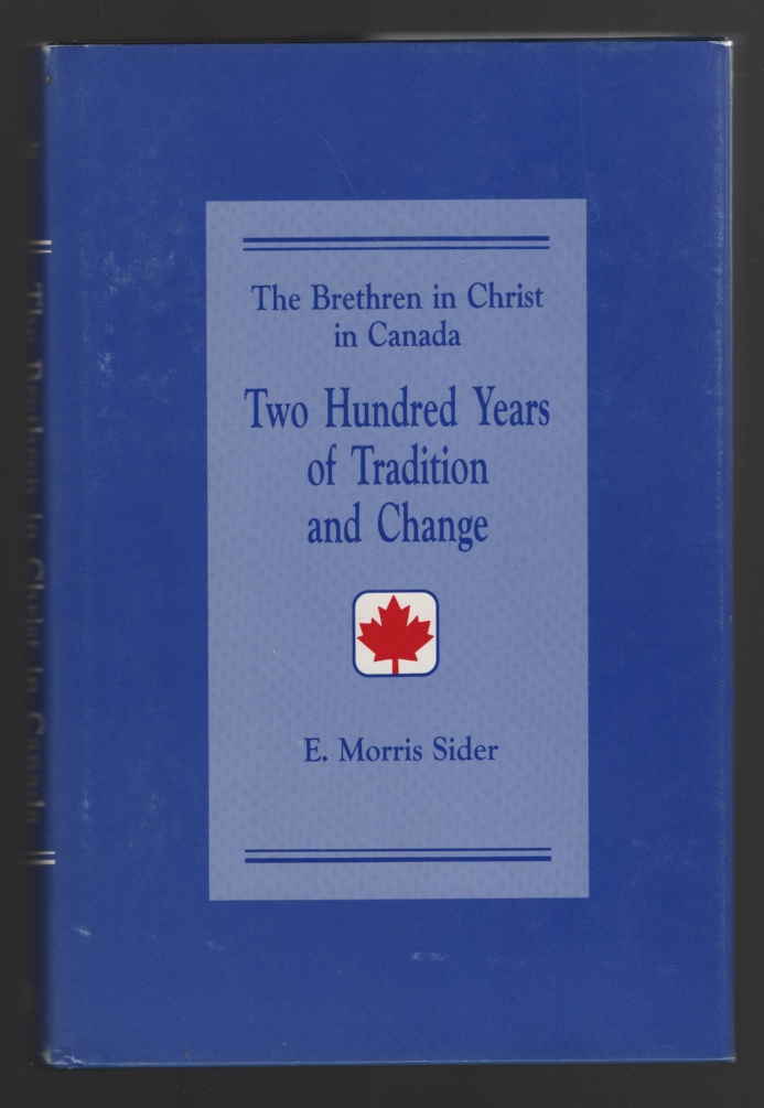 Image for The Brethren in Christ in Canada:  Two Hundred Years of Tradition and Change