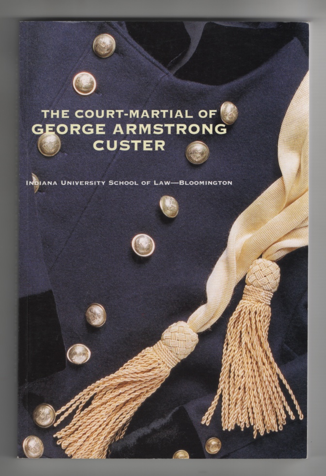 Image for The Court-Martial of George Armstrong Custer