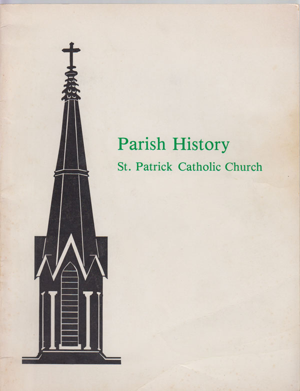 Image for Parish History, 1901-1978:  St. Patrick Catholic Church, Urbana Illinois