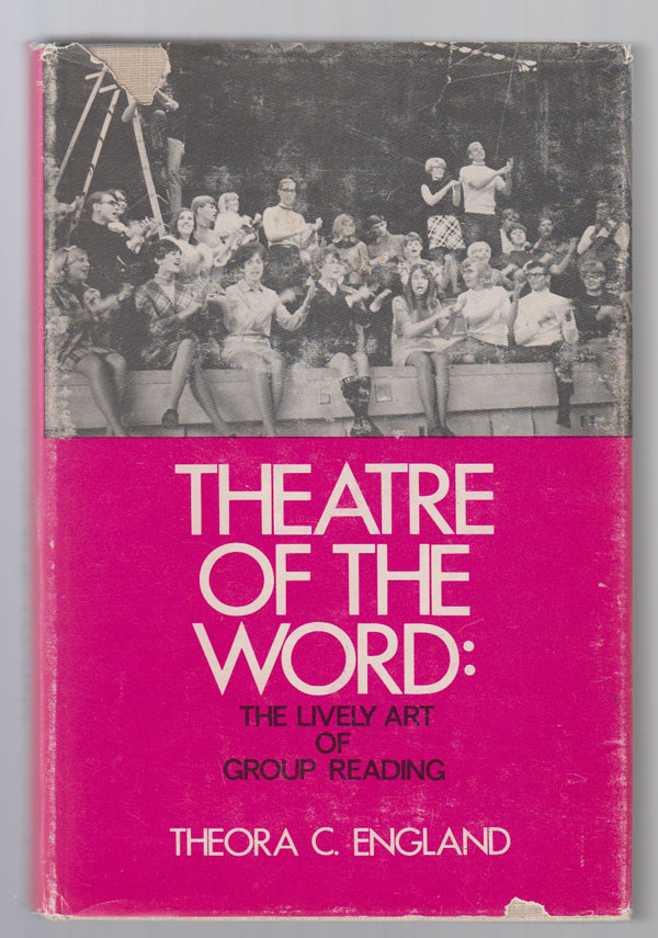 Image for Theatre of the Word:  The Lively Art of Group Reading
