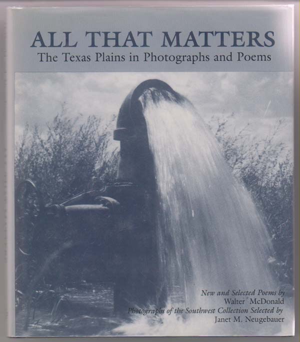 Image for All That Matters:  The Texas Plains in Photographs and Poems
