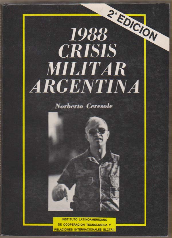Image for 1988 Crisis Militar Argentina