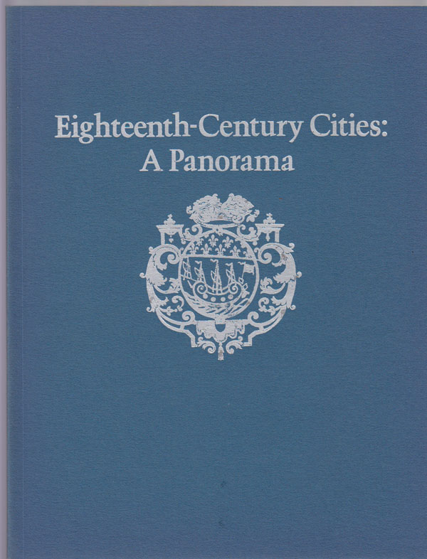 Image for Eighteenth-Century Cities: a Panorama.