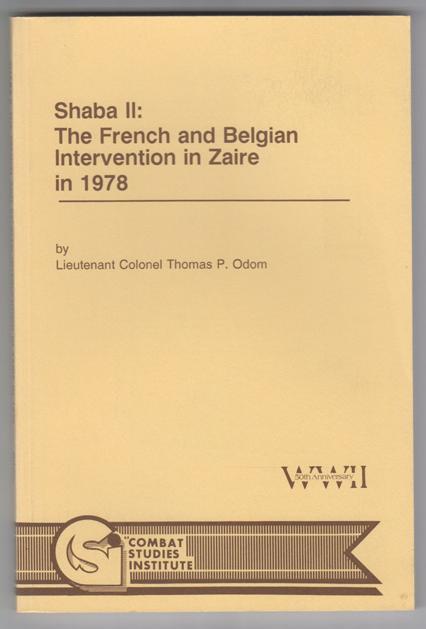 Image for Shaba II: the French and Belgian Intervention in Zaire in 1978