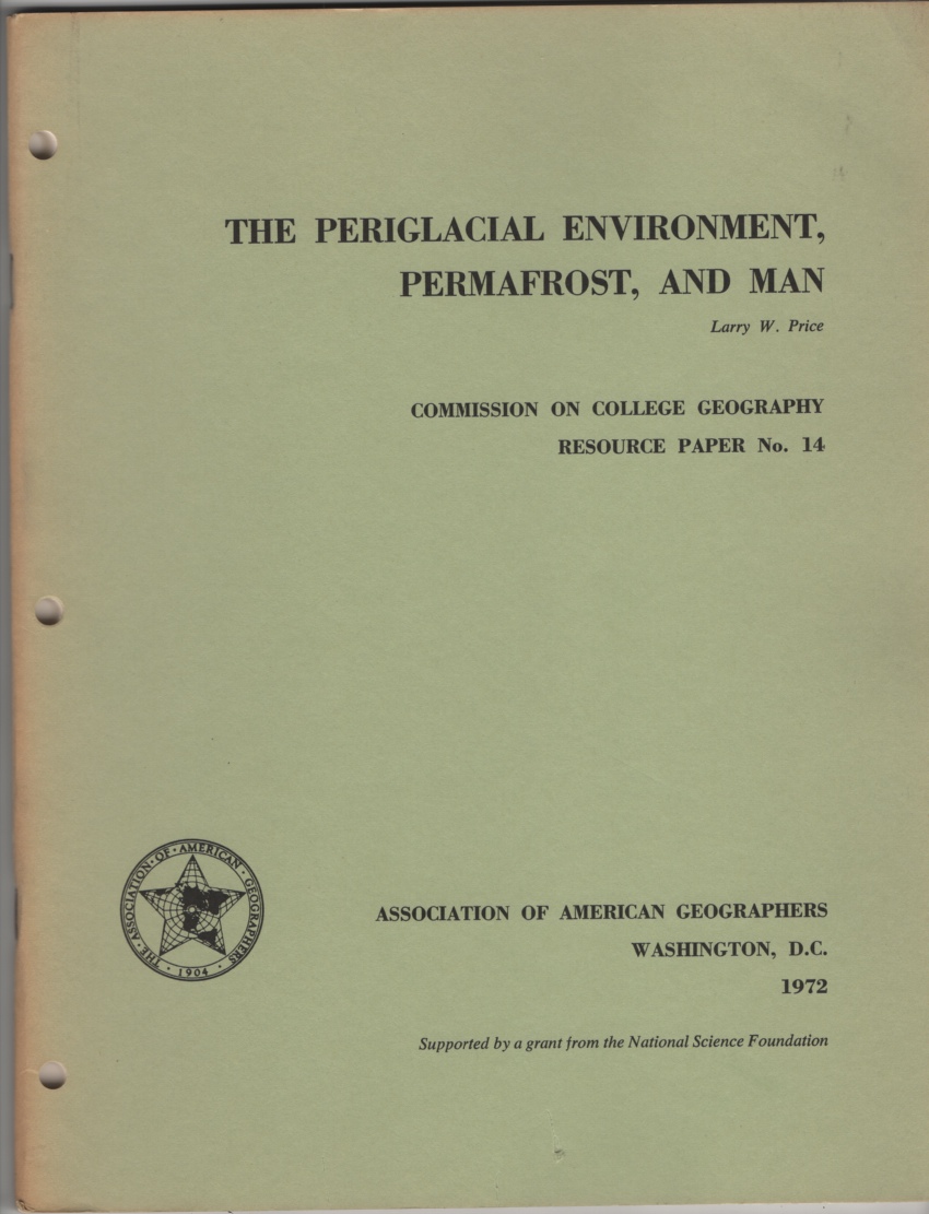 Price, Larry W. - Periglacial Environment, Permafrost and Man.