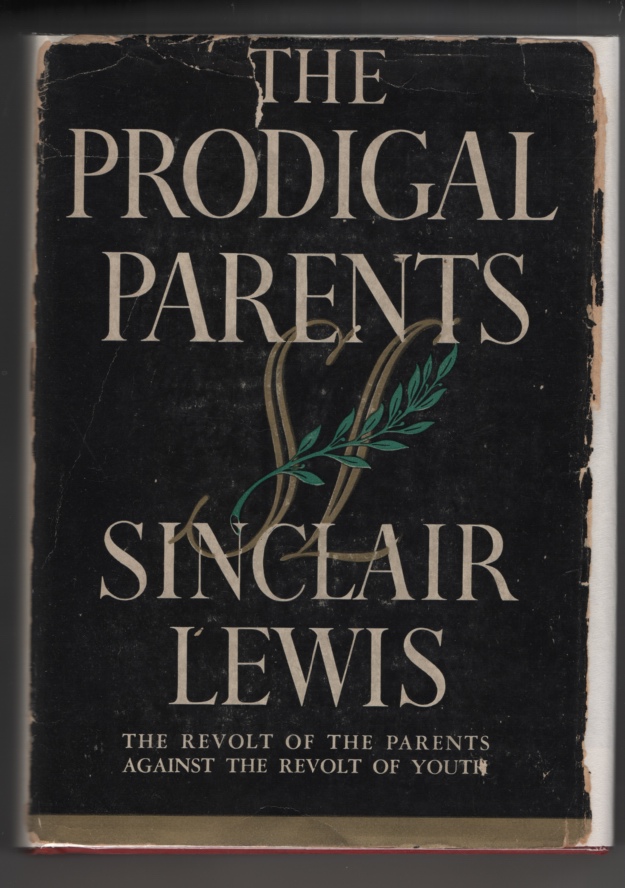 Lewis, Sinclair - The Prodigal Parents.