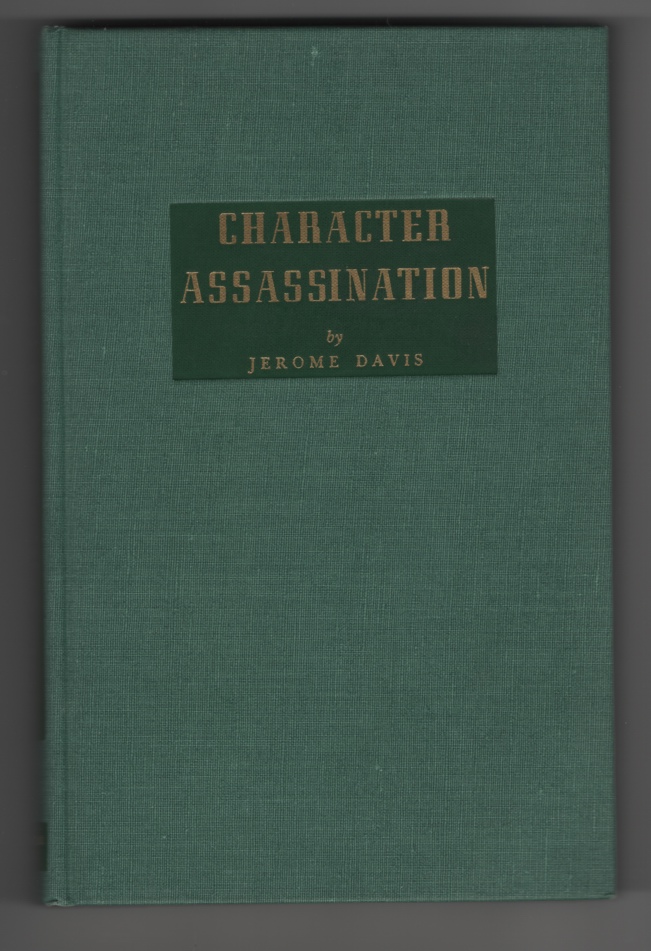 Davis, Jerome - Character Assassination.