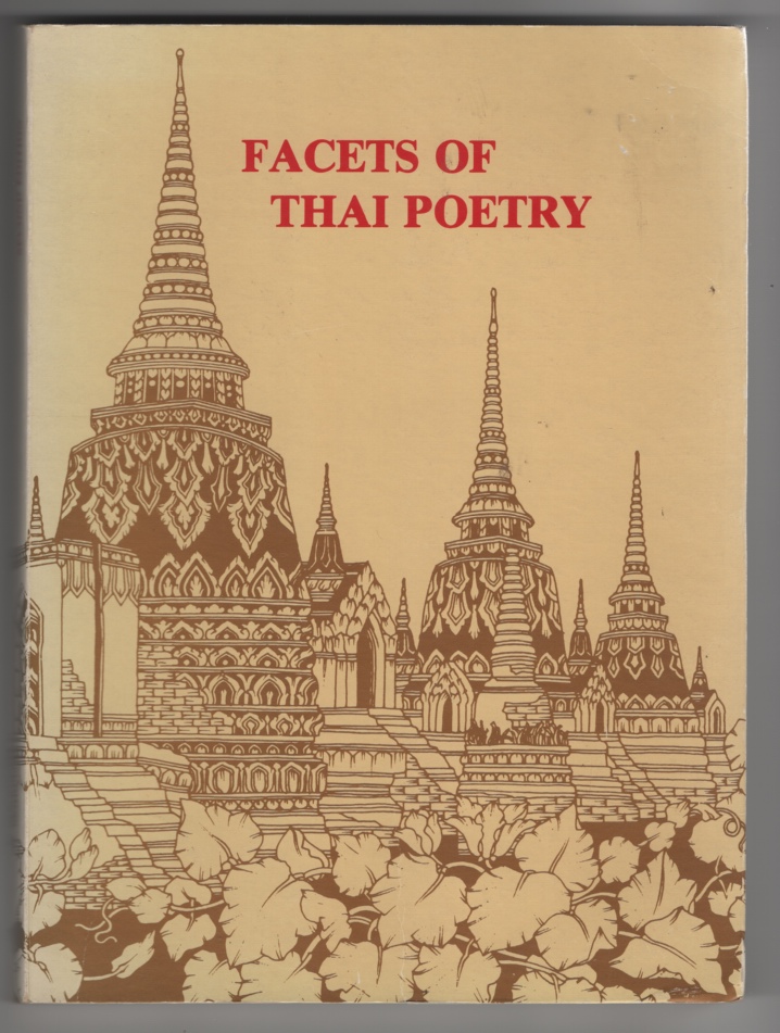Rajani, Mom Chao Chand Chirayo [Tan Chand] - Facets of Thai Poetry: Collection of Kloangs: Introducing the Thai Kloang (Second Edition).