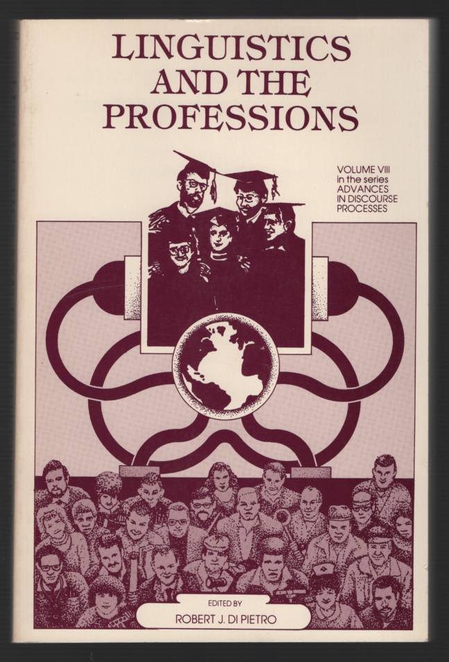 Image for Linguistics and the Professions: Proceedings of the Second Annual Delaware Symposium on Language Studies